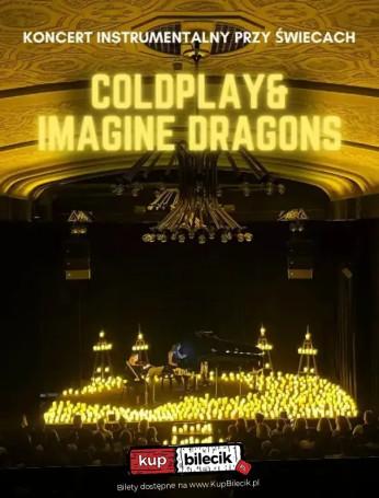 Nowy Sącz Wydarzenie Koncert Koncert przy świecach: Coldplay & Imagine Dragons